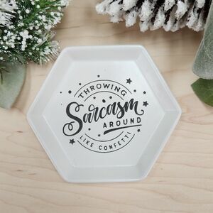 Laser Engraved Trinket Tray - Sarcasm